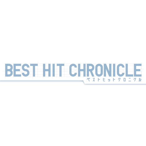 BEST HIT CHRONICLE – TwinnerModel